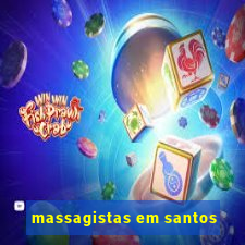 massagistas em santos